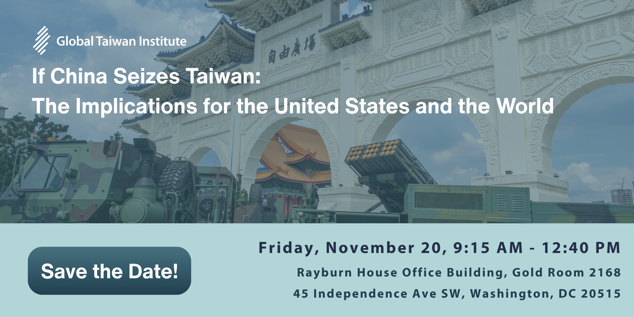 Save the Date [Mailer] V.1.2.1. (John Dotson, If China Seizes Taiwan)